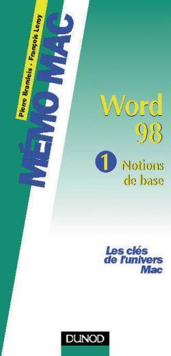 Word 98 - vol.1; notions de base