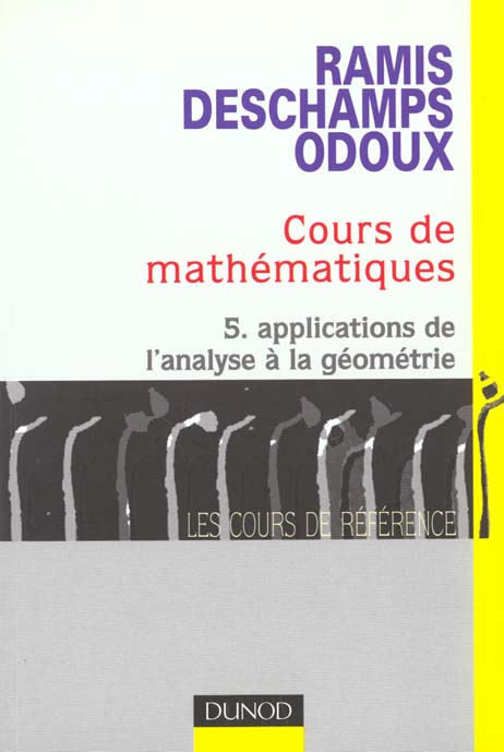 Cours de maths t.5 applications, de l'analyse a la geometrie