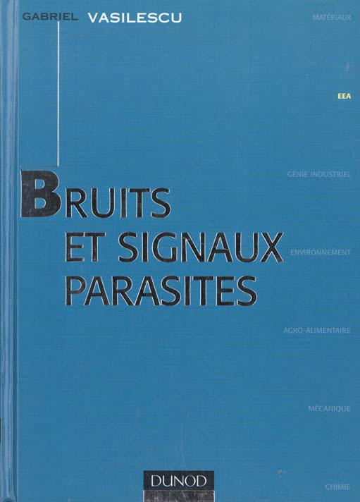 Bruits et signaux parasites (+ disquette)