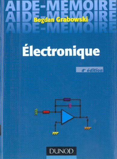 Aide-memoire d'electronique (4e edition)
