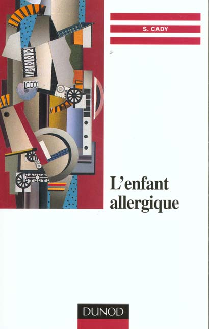 Psychotherapie de l'enfant allergique ; 1e edition