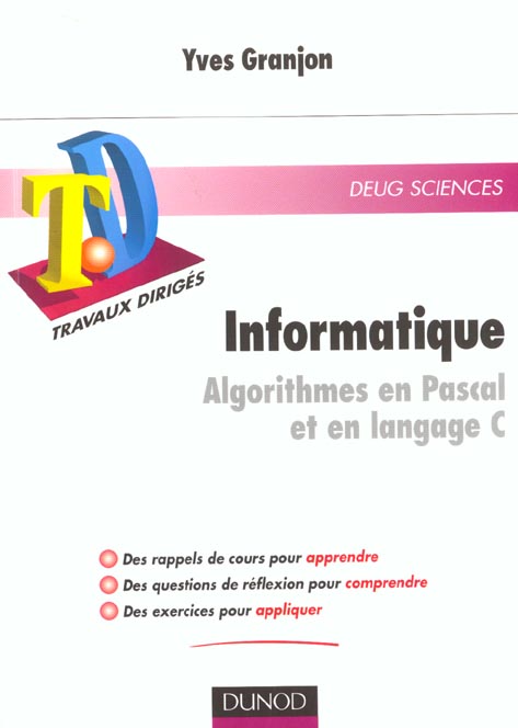 Informatique ; algorithmes en pascal et en langage c ; travaux diriges ; deug sciences