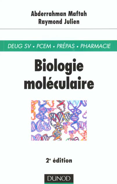 Biologie moleculaire (2e edition)