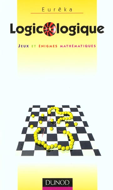 Logicologique - jeux et enigmes mathematiques