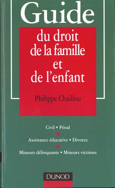 Guide du droit de la famille et de l'enfant
