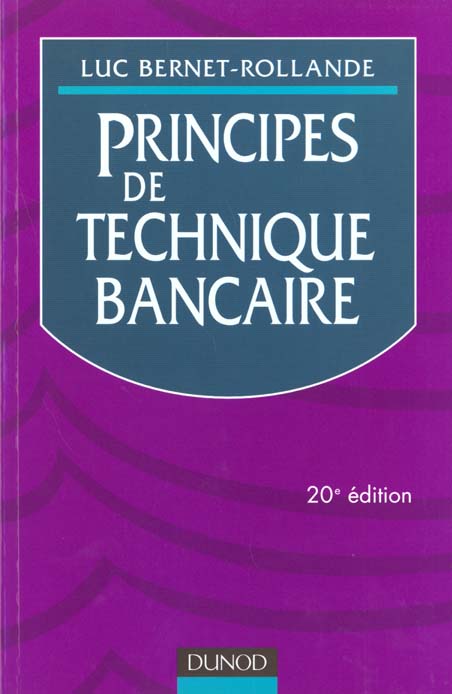 Principes de technique bancaire