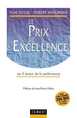 Le prix de l'excellence ; les huit principes fondamentaux de la performance