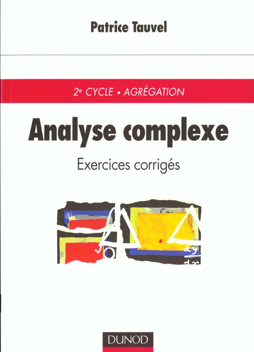 Analyse complexe ; exercices et problemes corriges