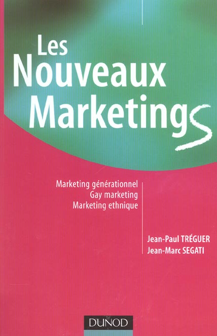 Les nouveaux marketings