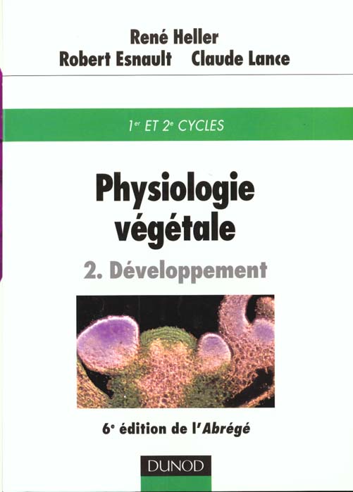 Physiologie vegetale t.2 ; developpement