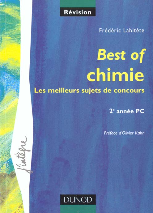 Best of chimie ens, x, centrale, mines - les meilleurs sujets de concours - 2e annee pc