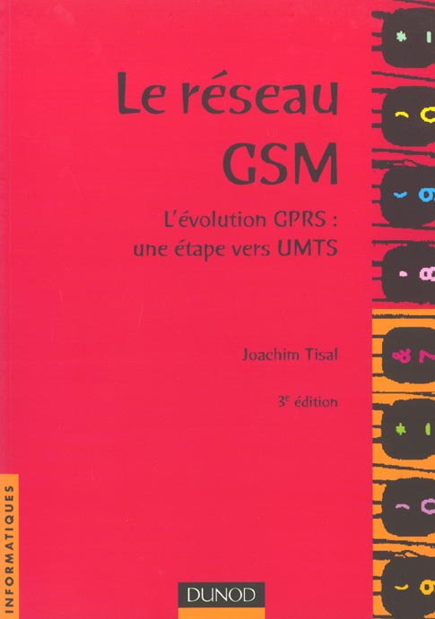 Le reseau gsm ; l'evolution gprs ; une etape vers ults