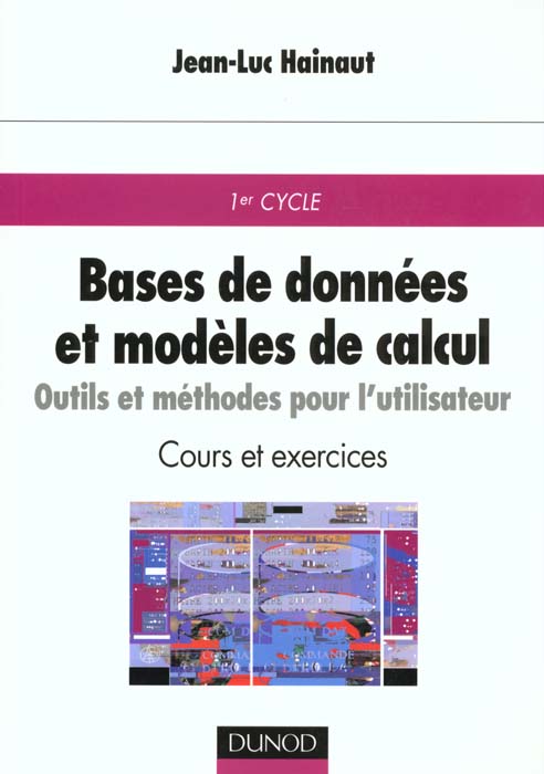 Bases de données et modèles de calcul : Outils et méthodes pour l'utilisateur (2e édition)