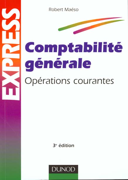 Comptabilite generale ; operations courantes