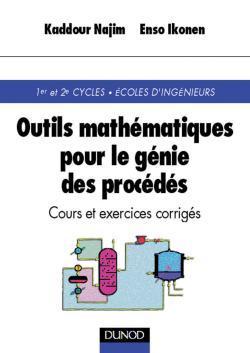 Outil mathematique pour le genie des procedes