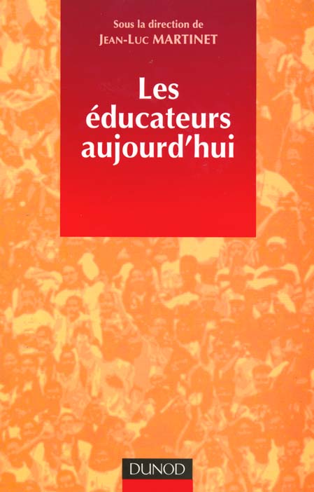 Les educateurs aujourd'hui