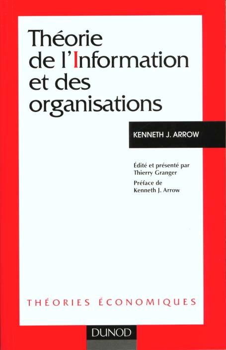 Theorie de l'information et des organisations