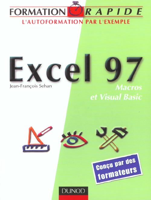 Excel 97 ; macros et visual basic