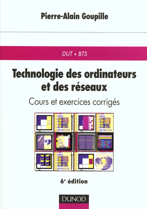 Technologie des ordinateurs ; 6e edition (6e édition)
