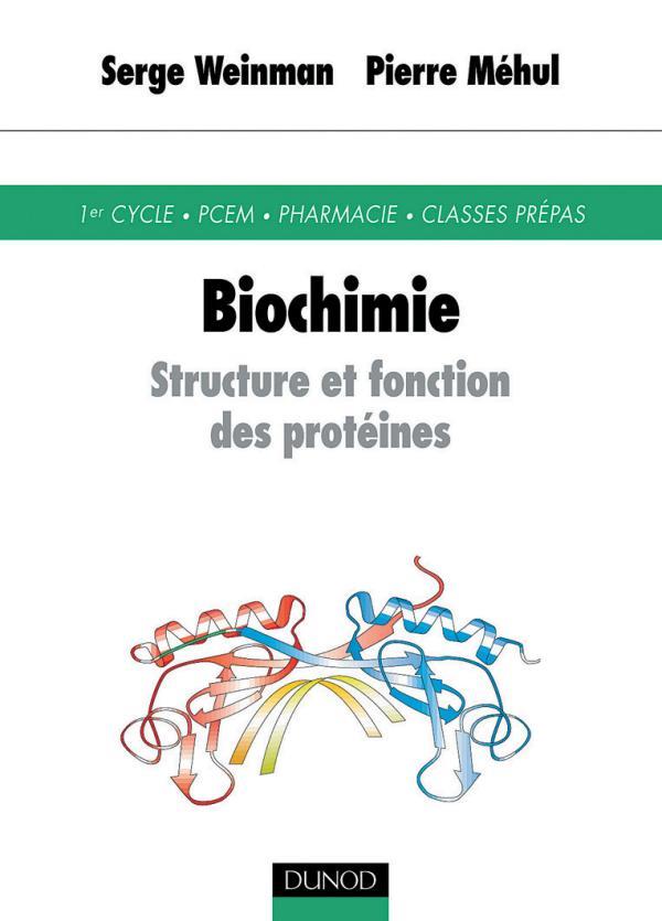 Biochimie - structure et fonction des proteines