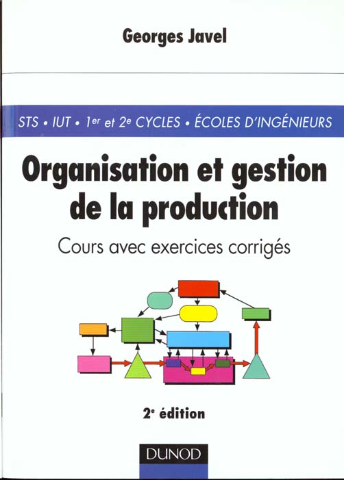 Organisation et gestion de la production (2e édition)