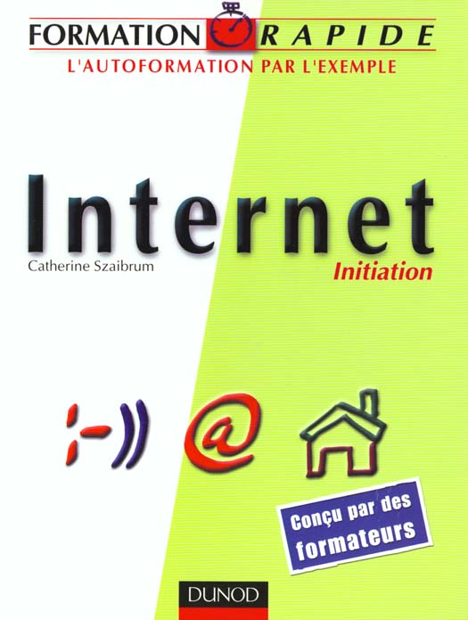 Formation rapide ; internet ; initiation