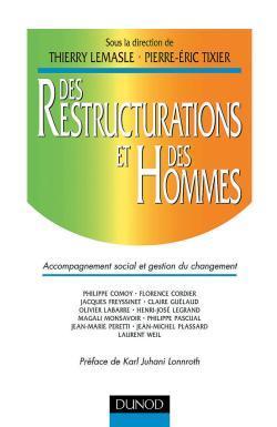 Des restructurations et des hommes ; accompagnement social des restructurations
