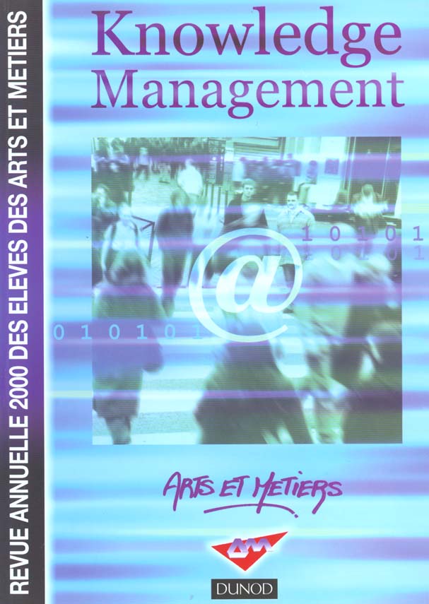 Knowledge management - revue annuelle des eleves des arts & metiers