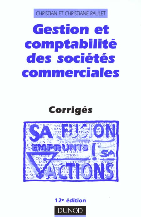 Gestion et comptabilite des societes commerciales ; corriges