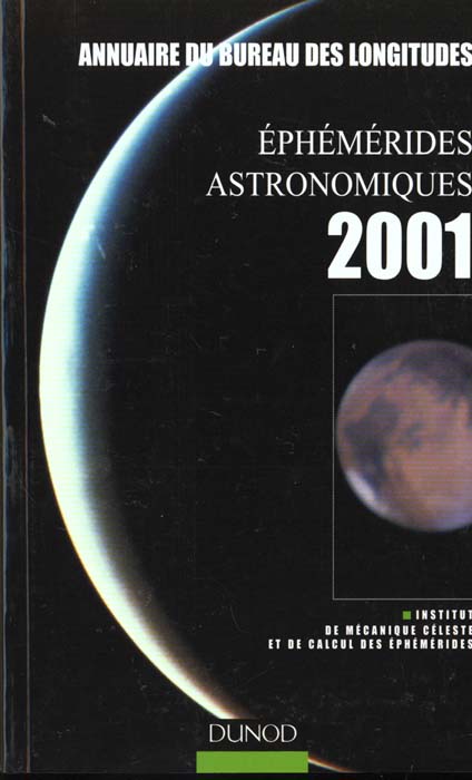 éphémérides astronomiques 2001 ; annuaire du bureau des longitudes