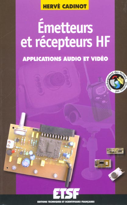 Emetteurs et recepteurs hf ; applications audio et video