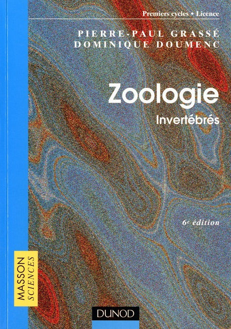 Zoologie ; invertébrés ; premiers cycles ; licence (6e. édition)