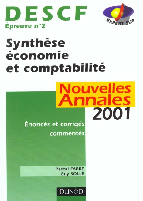 Descf t.2 ; synthese economie et comptabilite ; nouvelles annales ; 3e edition