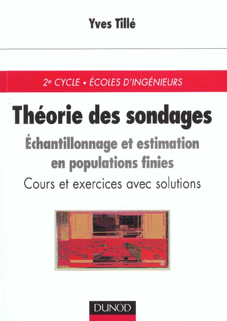 La theorie des sondages - echantillonnage et estimation en populations finies. cours et exercices co