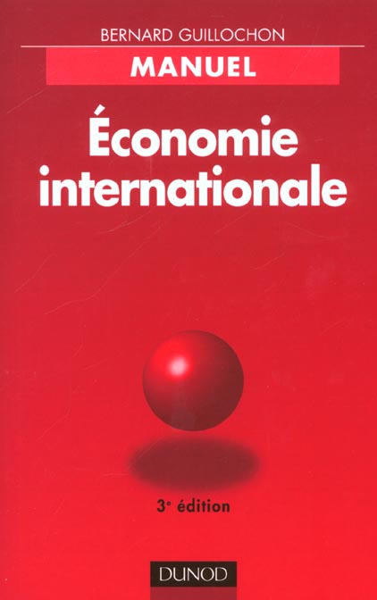 Economie internationale ; manuel ; 3e edition