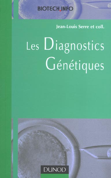 Les diagnostics genetiques