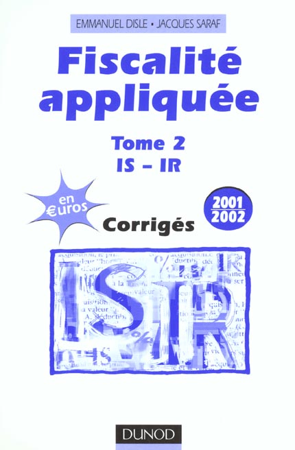 Fiscalite appliquee t.2 ; corriges ; 13e edition 2001-2002