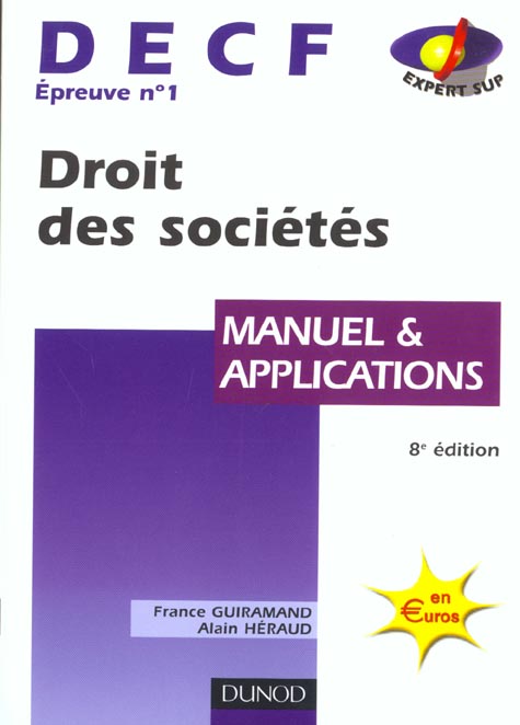 DECF ; épreuve n° 1 ; droit des sociétés ; manuel et application