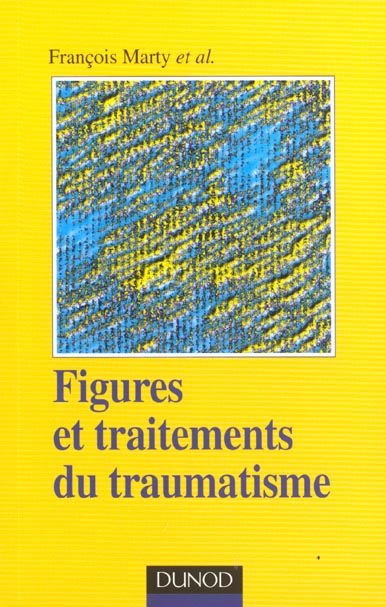 Figures et traitements du traumatisme