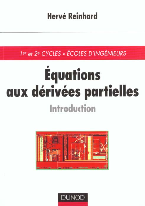 Equations aux derivees partielles ; cours et exercices resolus