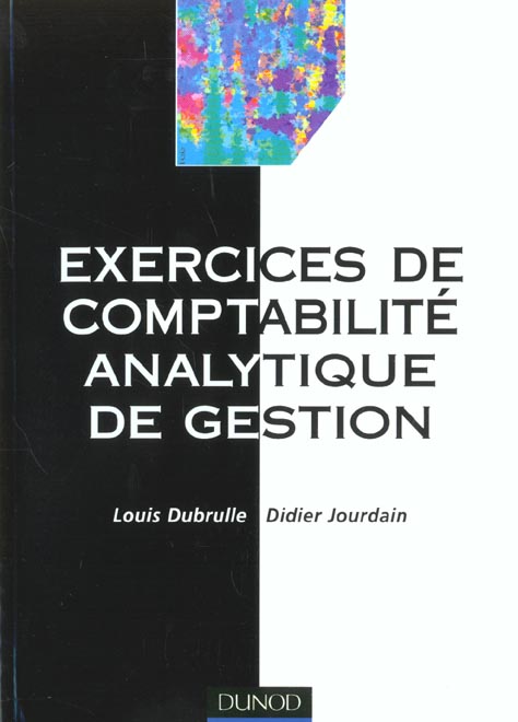 Exercices de comptabilite analytique de gestion
