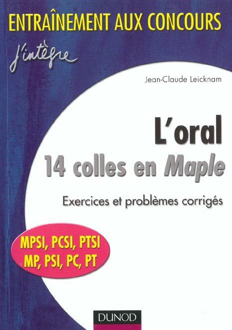 14 colles en maple ; mpsi pcsi ptsi mp pc psi 1e et 2e annee toutes filieres ; 2e edition ; edition 2001