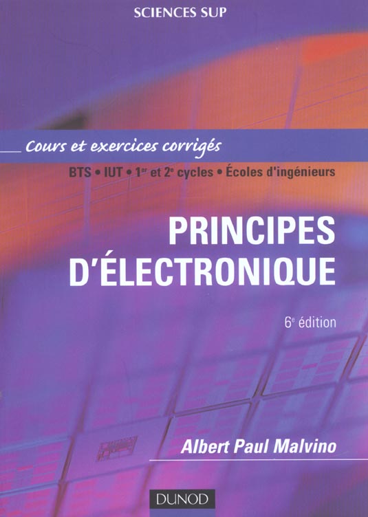 Principes d'electronique ; cours exercices et problemes resolus ; 6e edition