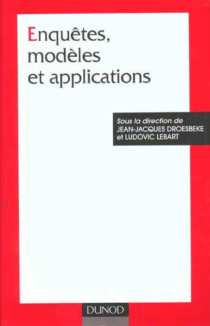 Enquetes modeles et applications ; sciences sociales et gestion
