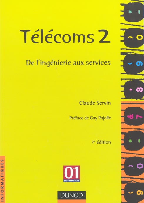 Telecoms 2 ; de l'ingenierie aux services ; 2e edition