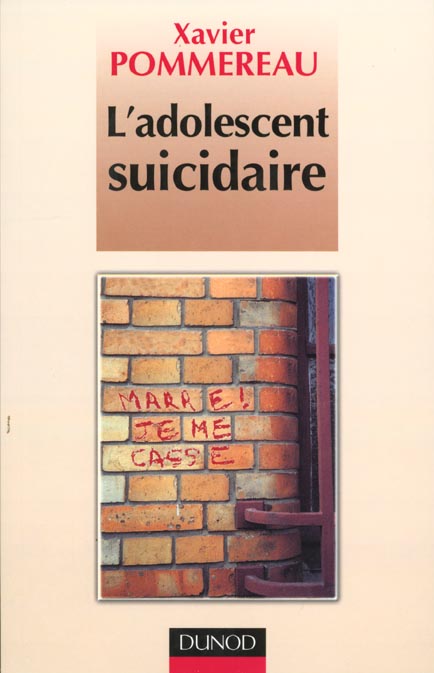 L'adolescent suicidaire ; 2e edition