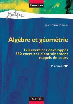 Exercices corriges d'algebre et geometrie mp 2eme annee
