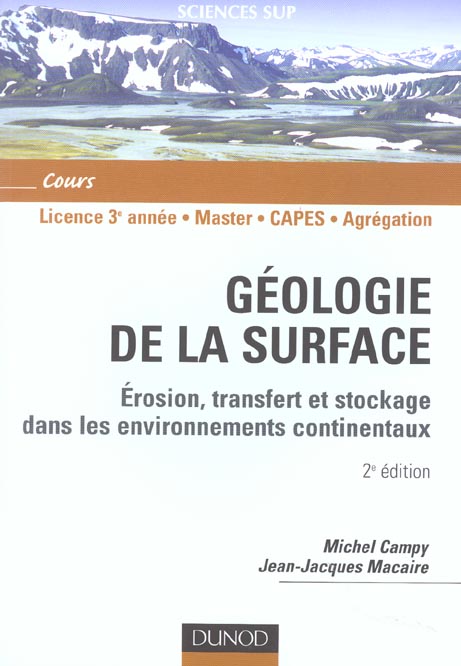 Géologie de la surface ; érosion, transfert et stockage dans les environnements continentaux (2e édition)