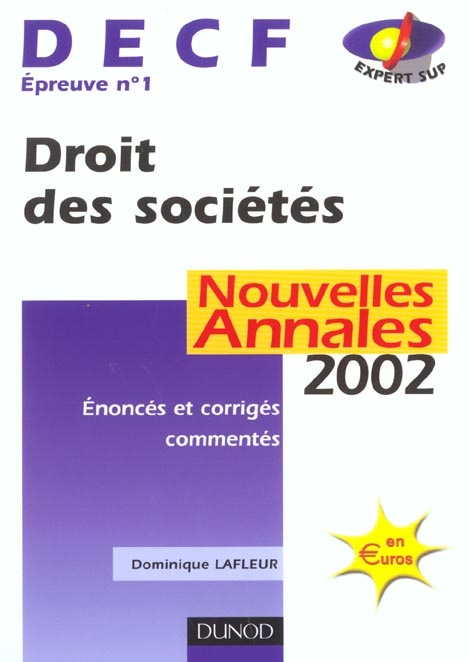 Droit des societes ; decf 1 ; annales ; edition 2002