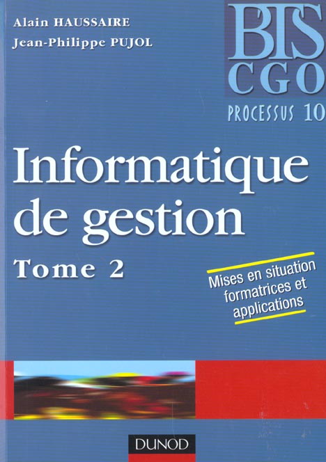 Informatique de gestion t.2 ; processus 10